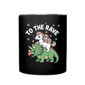 To The Rave EDM Unicorn Sloth Riding Dinosaur - Full Colour Mug - black - Front