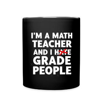 Math Teacher Gift Math Teacher Math - Full Colour Mug - black - Front