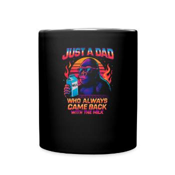 Juste un père qui revenait toujours avec le lait - Mug uni - noir - Devant