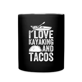 Funny Canoeing Kayaking - I love Kayaking and - Full Colour Mug - black - Front