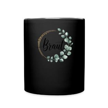 Bridal Flower Wreath Eucalyptus Bachelor Party Wedding - Full Colour Mug - black - Front
