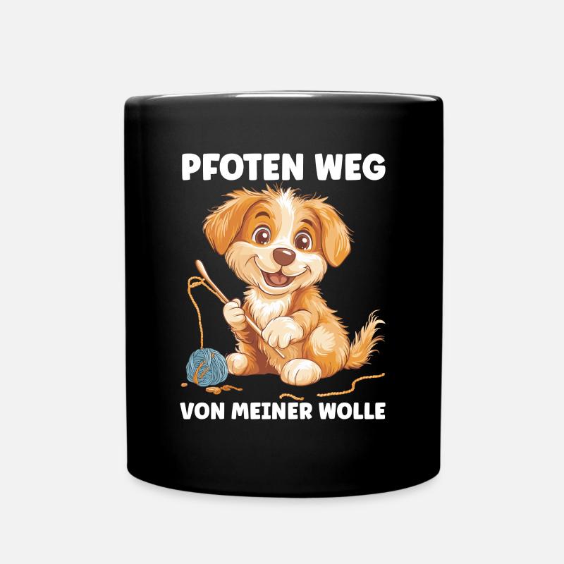 Lustiger Spruch Häkeln Stricken Wolle Nähen - Tasse einfarbig - Schwarz