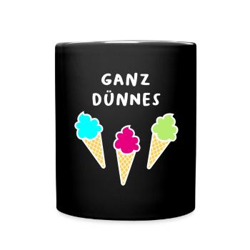 Ganz dünnes Eis coole Quotes Bürohumor Eiscreme - Tasse einfarbig - Schwarz - Vorne