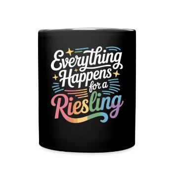 Wine Wine Drinker Everything Happens For A Riesling - Full Colour Mug - black - Front
