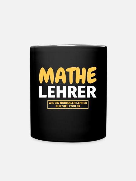 Mathelehrer Geschenk - Tasse einfarbig - Schwarz