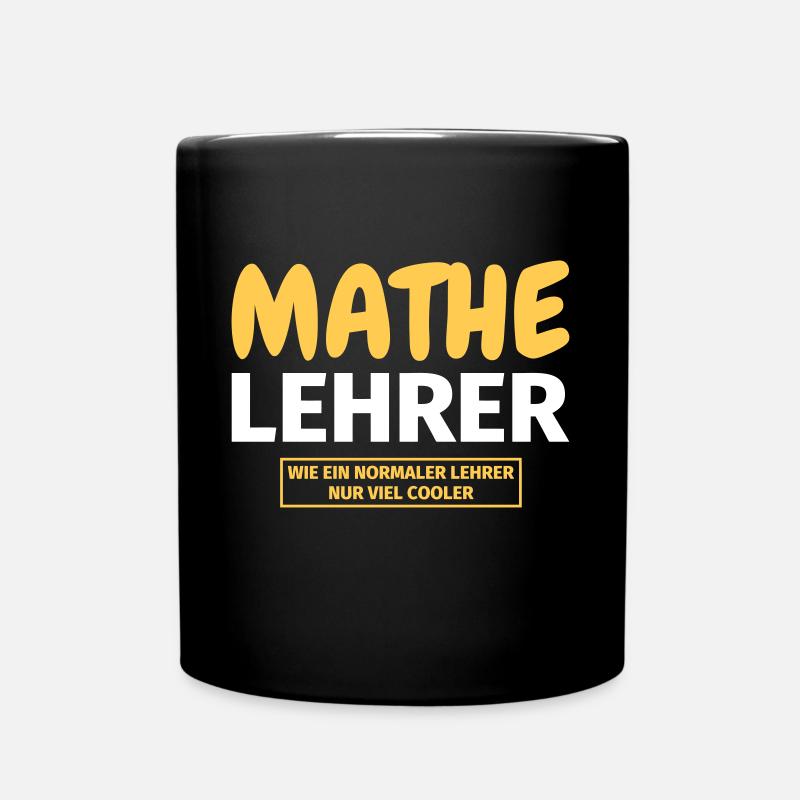 Mathelehrer Geschenk - Tasse einfarbig - Schwarz