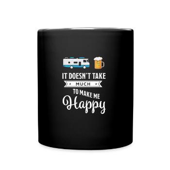 It doesn't take much to make me happy | Funny RV - Full Colour Mug - black - Front