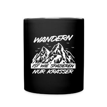 Wandern Spruch Trekking Fun Wanderfreunde Geschenk - Tasse einfarbig - Schwarz - Vorne