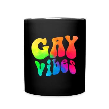 gay vibes / Gay Gay, CSD Gay Pride Design - Full Colour Mug - black - Front