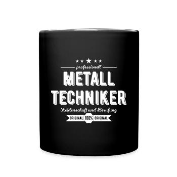 Metalltechniker Beruf Geschenk - Tasse einfarbig - Schwarz - Vorne