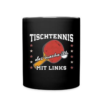 Tischtennis mit links - Tischtennisspieler - Tasse einfarbig - Schwarz - Vorne
