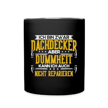 Dachdecker Geselle Dachdecker Dachdeckermeister - Tasse einfarbig - Schwarz - Vorne