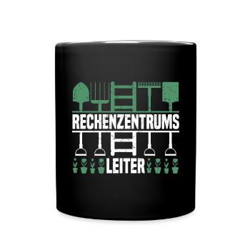 Rechenzentrumsleiter Rechen & Leiter Garten - Tasse einfarbig - Schwarz - Vorne