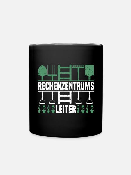 Rechenzentrumsleiter Rechen & Leiter Garten - Tasse einfarbig - Schwarz