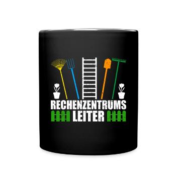 Rechenzentrumsleiter Rechen & Leiter Garten - Tasse einfarbig - Schwarz - Vorne