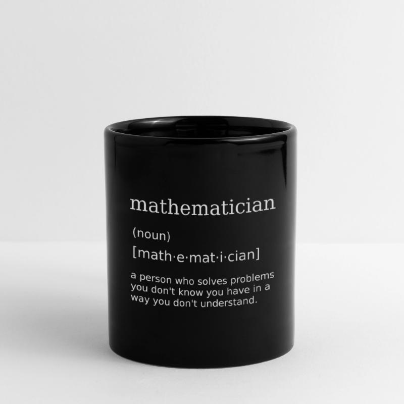 Mathematician Math Math Nerd Math Teacher Full Colour Mug