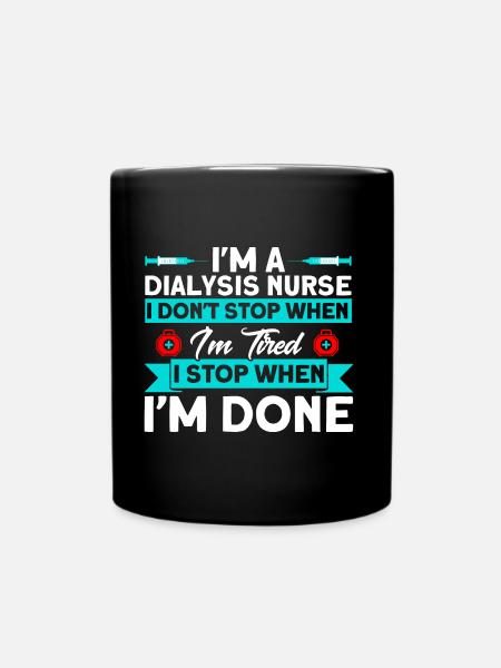 Dialyse Behandlung Dialyse Dialyse Schwester Gesch - Tasse einfarbig - Schwarz