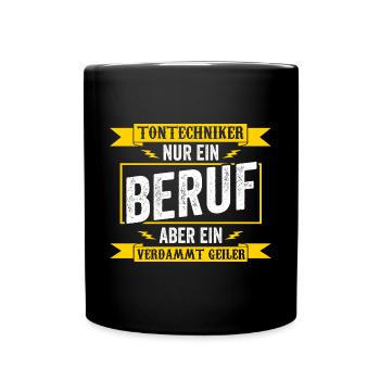 Toningenieur Tontechnik Tontechniker - Tasse einfarbig - Schwarz - Vorne