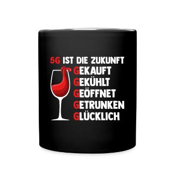 5G ist die Zukunft Wein - Tasse einfarbig - Schwarz - Vorne