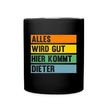 Dieter - Tasse einfarbig - Schwarz - Vorne