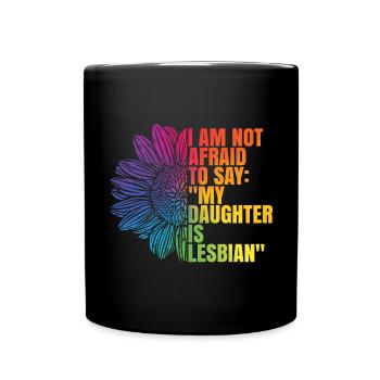 My Daughter Is Lesbian - Full Colour Mug - black - Front