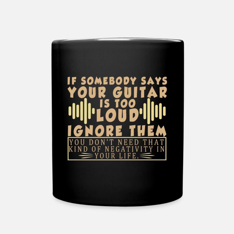 Gitarre Musik Gitarisst Gitarren Spruch - Tasse einfarbig - Schwarz