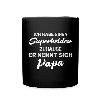 Lustiger Papa Vater Superheld Spruch - Tasse einfarbig - Schwarz - Vorne