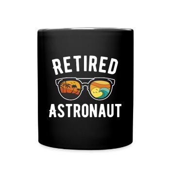 Astronaut im Ruhestand Beach Bum - Tasse einfarbig - Schwarz - Vorne