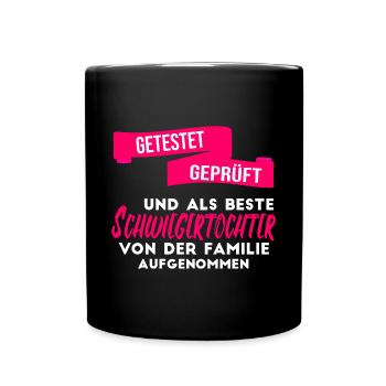 Beste Schwiegertochter der Welt. - Tasse einfarbig - Schwarz - Vorne