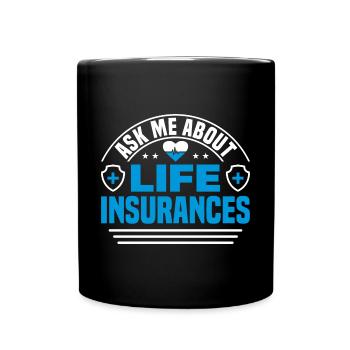 Insurance Salesman Insurance Agent - Full Colour Mug - black - Front