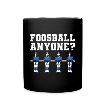 Table Soccer Player Foosball Anyone - Full Colour Mug - black - Front