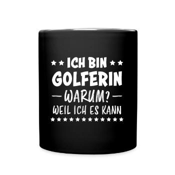 Golferin Minigolf Golf Spruch Golferin Geschenk - Tasse einfarbig - Schwarz - Vorne