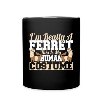 Weasel drôle Je suis vraiment un furet C’est mon humain - Mug uni - noir - Devant
