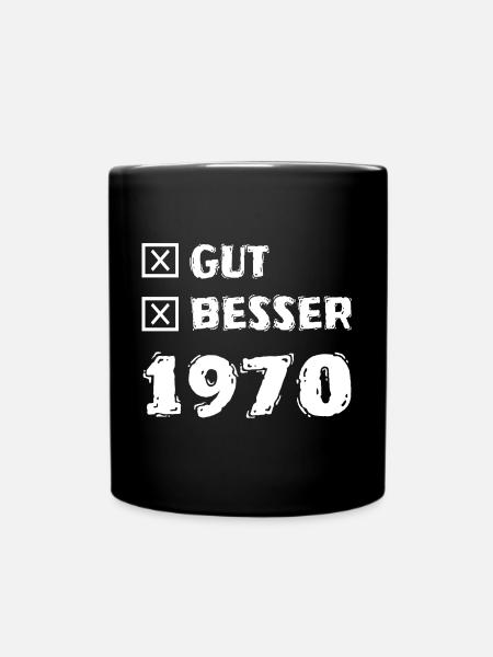 Besser 1970 - Tasse einfarbig - Schwarz