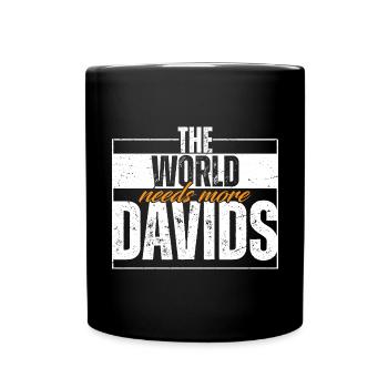 The World Needs More Davids - Full Colour Mug - black - Front