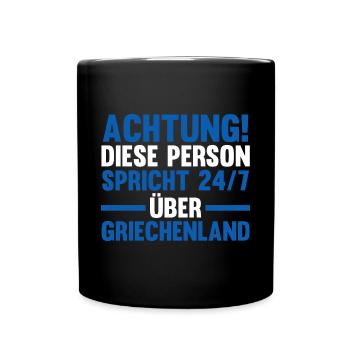 Griechen Grieche Griechenland - Tasse einfarbig - Schwarz - Vorne