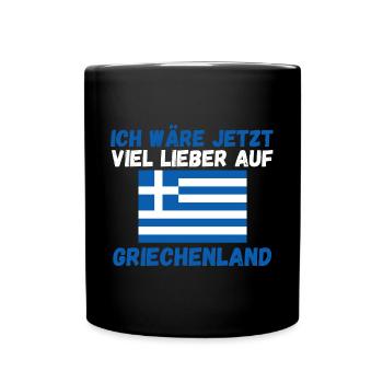 Griechen Grieche Griechenland - Tasse einfarbig - Schwarz - Vorne