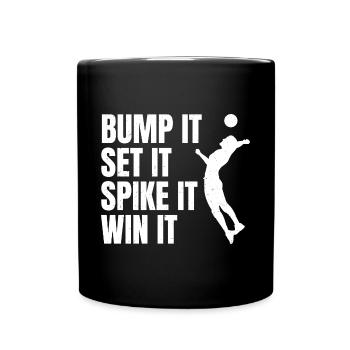 Bump It Set It Spike It Win It Spiker Volleyball P - Tasse einfarbig - Schwarz - Vorne