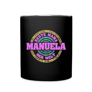 Mutter Manuela - Tasse einfarbig - Schwarz - Vorne