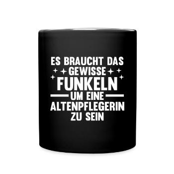Pflege Pflegekraft AltenPflegerinin - Tasse einfarbig - Schwarz - Vorne