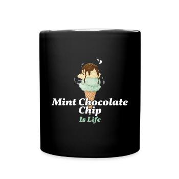 La crème glacée à la menthe et aux pépites de chocolat, c’est la vie - Mug uni - noir - Devant