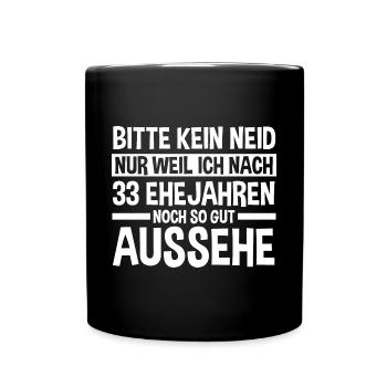 Ehe Zinnhochzeit 33 Jahre Verheiratet Hochzeitstag - Tasse einfarbig - Schwarz - Vorne