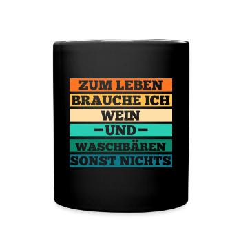 Wein Waschbär - Tasse einfarbig - Schwarz - Vorne