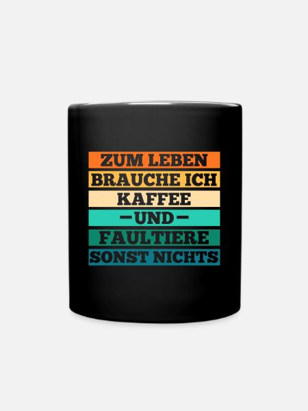 Kaffee Faultier - Tasse einfarbig - Schwarz