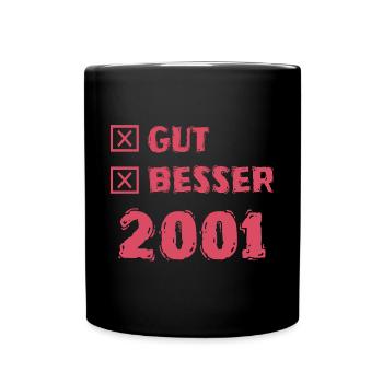 Besser 2001 - Tasse einfarbig - Schwarz - Vorne