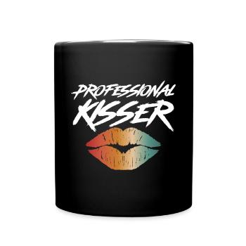 Professional Kisser - Tasse einfarbig - Schwarz - Vorne