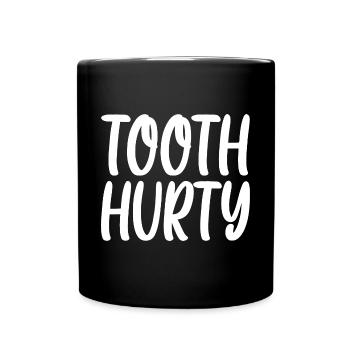 Tooth Hurty - Full Colour Mug - black - Front
