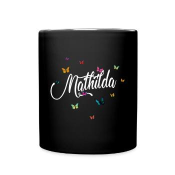 MATHILDA - Mädchen Name mit bunten Schmetterlingen - Tasse einfarbig - Schwarz - Vorne