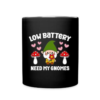 Low Battery Need More Gnomes Funny Gardening Gnome - Full Colour Mug - black - Front