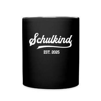Schulkind 2025 Einschulung Schule Schulanfang - Tasse einfarbig - Schwarz - Vorne